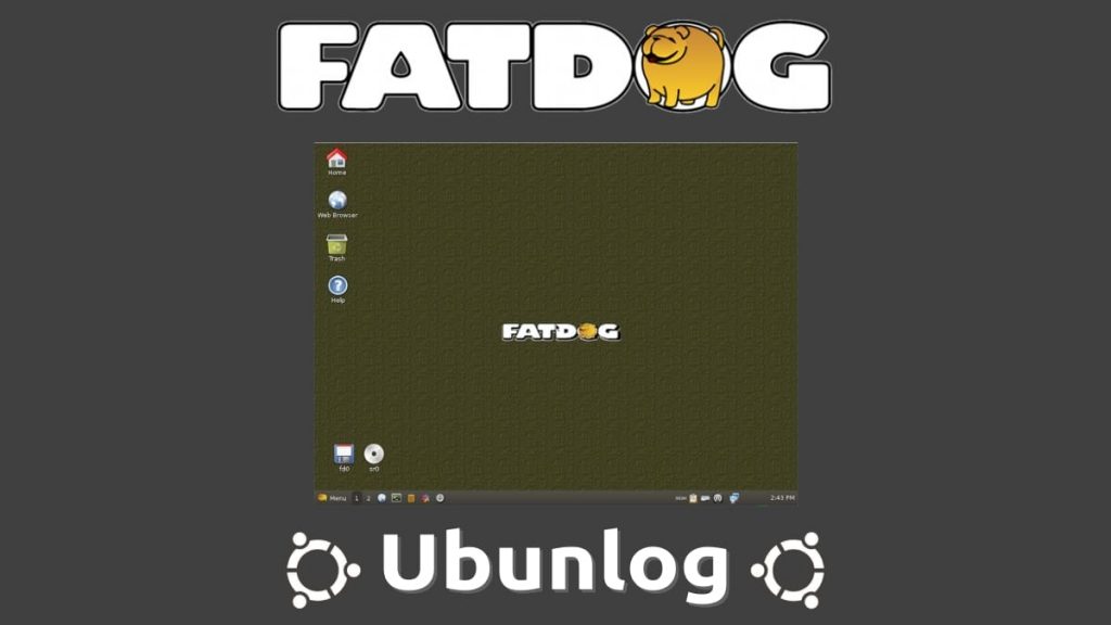 Fatdog64 linux: novedades de la recién liberada versión 814