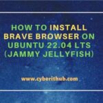 How to install brave browser on ubuntu 22. 04 lts (jammy jellyfish)