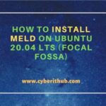 How to install meld on ubuntu 20. 04 lts (focal fossa)