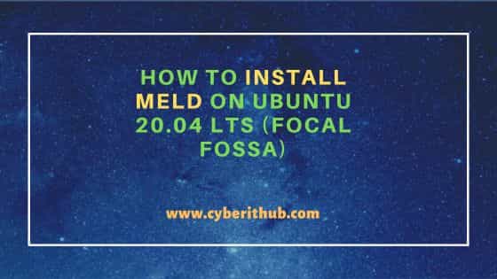 How to install meld on ubuntu 20. 04 lts (focal fossa)