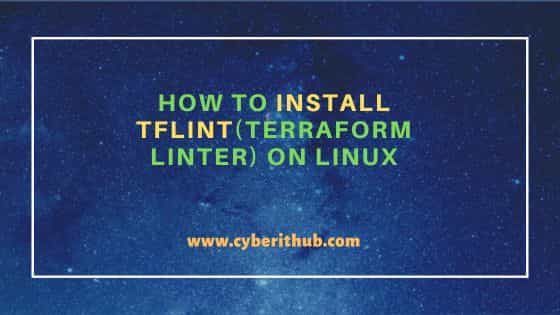 How to install tflint (terraform linter) on linux