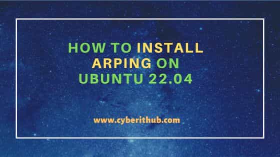 How to install arping on ubuntu 22. 04