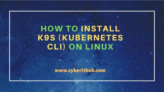 How to install k9s (kubernetes cli) on linux