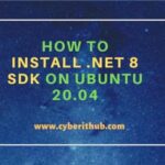 How to install. Net 8 sdk on ubuntu 20. 04