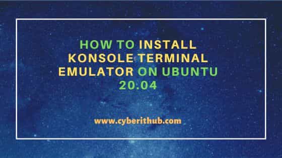 How to install konsole terminal emulator on ubuntu 20. 04