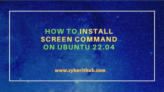 How to install screen command on ubuntu 22. 04