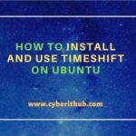 How to install and use timeshift on ubuntu