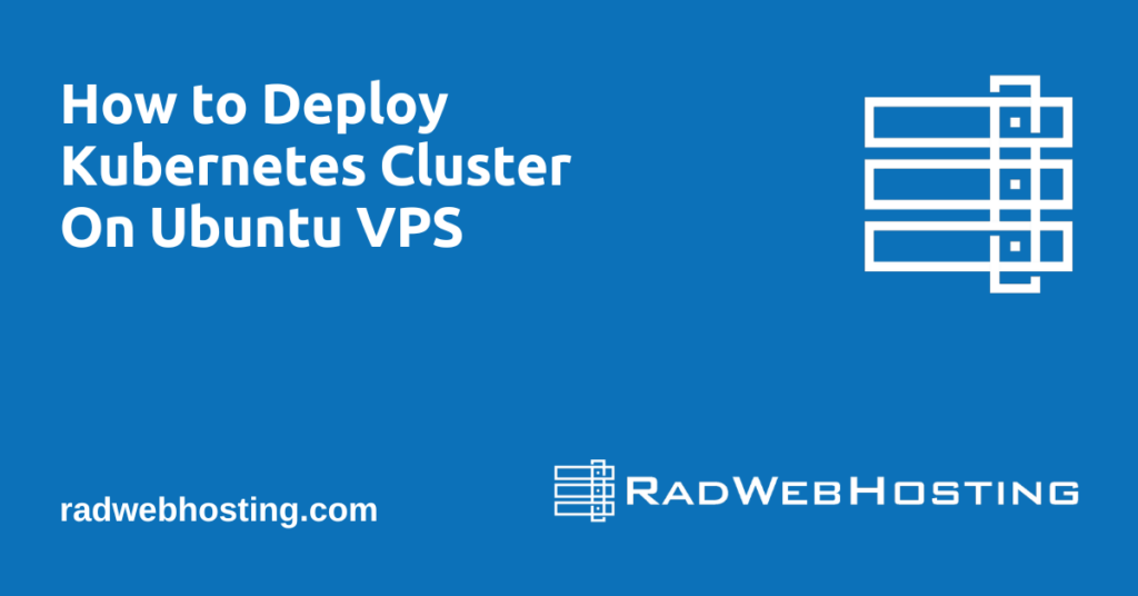 Deploy kubernetes cluster on ubuntu vps