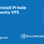 How to install pi-hole on an ubuntu vps server