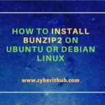 How to install bunzip2 on ubuntu or debian linux