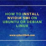 How to install nvidia-smi on ubuntu or debian linux